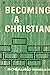 Becoming A Christian