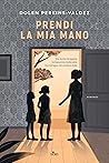 Prendi la mia mano