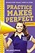 Practice Makes Perfect (A Varsity Novel) by Spring, Melanie (2014) Paperback
