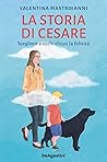 La storia di Cesa...