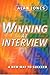 Winning At Interview: A New Way to Succeed by Alan Jones (2001-01-04)