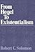 From Hegel to Existentialism by Robert C. Solomon (1987-07-30)
