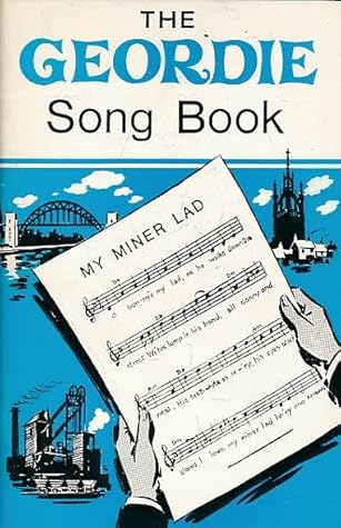 The Geordie Song Book