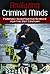 Don Jacobs'sAnalyzing Criminal Minds: Forensic Investigative Science for the 21st Century (Brain, Behavior, and Evolution) [Hardcover]2011