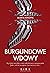Burgundowe wdowy (Czarne Miasto, #3)