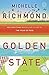 Golden State: A Novel Paperback February 4, 2014