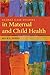 Global Case Studies In Maternal And Child Health by Ruth C. White (2012-12-04)