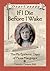 By Jean Little If I Die Before I Wake : The Flu Epidemic Diary of Fiona Macgregor, Toronto, Ontario, 1918