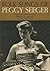 Folk Songs of Peggy Seeger:...