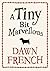 A Tiny Bit Marvellous by Fr...