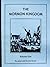 The Mormon Kingdom. Volume One by Jerald and Sandra Tanner