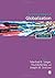 The SAGE Handbook of Globalization (2014-06-19)