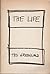 The Life