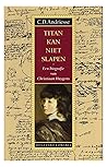 Titan kan niet slapen: een biografie van Christiaan Huygens