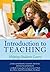 Introduction to Teaching: Helping Students Learn by Johnson James Musial Diann Johnson Annette (2008-09-05) Paperback