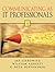 Communicating as IT Professionals by Liebowitz Jay Agresti William Djavanshir G. Reza (2005-08-13) Paperback