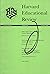 Harvard Educational Review,...