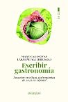Escribir gastrono...
