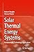 Solar Thermal Energy System...
