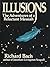 Illusions: The Adventures of a Reluctant Messiah by RICHARD BACH (1977-08-01)