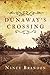 Dunaway's Crossing by Nancy...