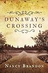 Dunaway's Crossing by Nancy Brandon (2015-01-06)