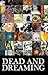 Dead and Dreaming by Sam Heimer