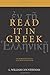 Read It in Greek: An Introduction to New Testament Greek: A Short Course for Exegetes by L. William Countryman (1992-11-01)