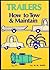 Trailers: How to Tow and Ma...