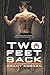 Two Feet Back Paperback July 27, 2012