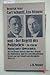 Carl Schmitt, Leo Strauss und "Der Begriff des Politischen": Zu einem Dialog unter Abwesenden : mit Leo Strauss' Aufsatz über den "Begriff des ... aus den Jahren 1932/33 (German Edition)