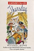 A Mouse Called Thursday: An Omnibus