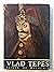 Vlad Tepes: Prince of Walachia