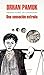 Una sensaci?n extra?a (Spanish Edition) / A Strangeness in My Mind by Orhan Pamuk (2016-01-26)