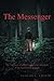 The Messenger by Claude L. Chafin (2013-11-15)