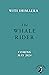 The Whale Rider by Witi Ihimaera