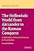 The Hellenistic World from Alexander to the Roman Conquest: A Selection of Ancient Sources in Translation by Michel M. Austin(2015-05-01)