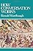 How Conversation Works (Language Library) by Ronald Wardhaugh (1985-05-03)