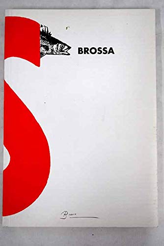 Brossa: Poemas visuales, 1975-1997: Fuendetodos (Paperback)