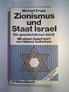 Zionismus und Staat Israel: Ein geschichtlicher Abriss (Ein Nes Ammim Buch)