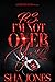 P.S. I'm Not Over You 2 by Sha Jones