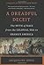 A Dreadful Deceit: The Myth of Race from the Colonial Era to Obama's America by Jones, Jacqueline(June 2, 2015) Paperback