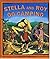 Stella and Roy Go Camping - by Ashley Wolff (Signed Copy)