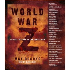 World War Z: An Oral History of the Zombie War [Abridged 5-CD Set]