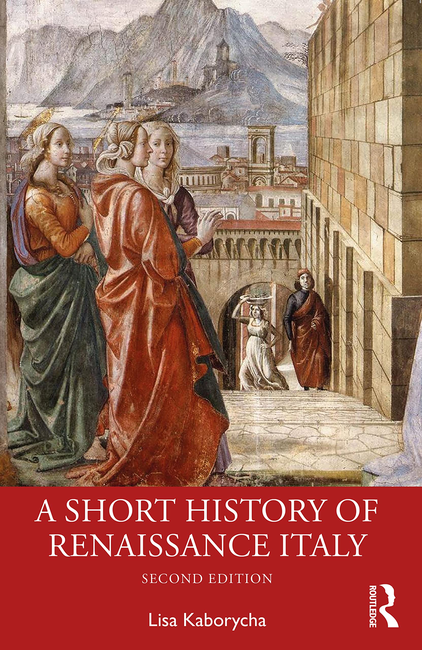 A Short History of Renaissance Italy (Paperback)