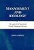 Management and Ideology: The Legacy of the International Scientific Management Movement