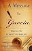 [(A Message to Garcia: A Little Guide to Improving Your Success )] [Author: Elbert Green Hubbard] [Jun-2011]