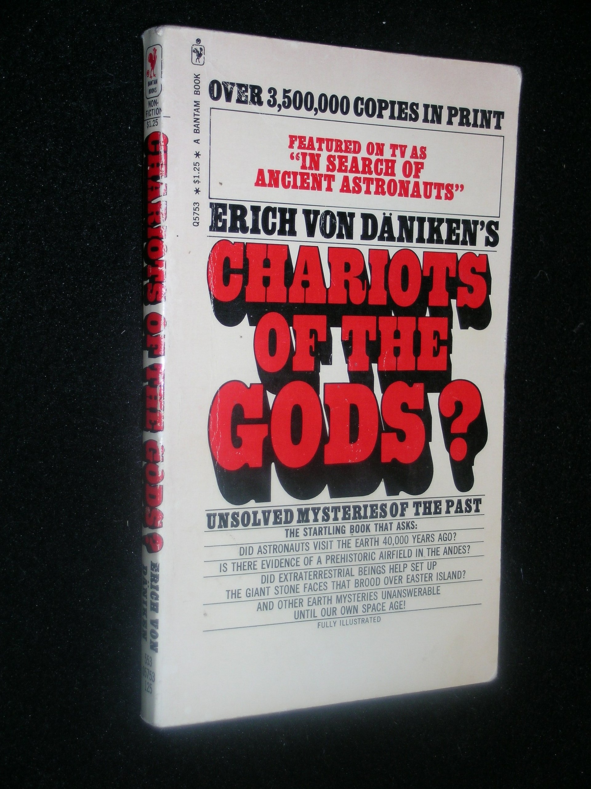 Chariots of the Gods?: Unsolved Mysteries of the Past