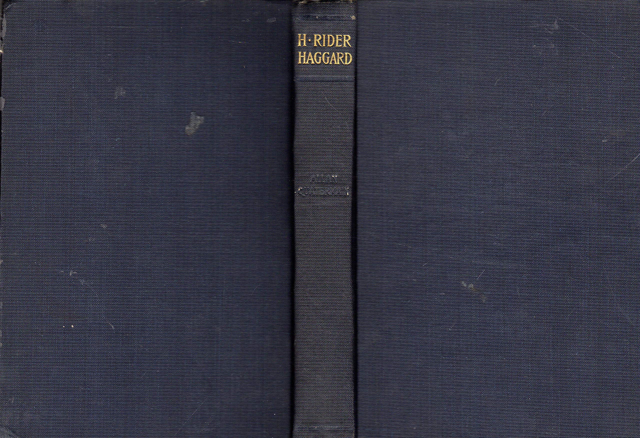 Allan Quatermain; Being an Account of His Further Adventures and discoveries in Company with Sir Henry Curtis, Bart., Commander John Good, R.N., and One Umslopogaas