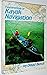 Fundamentals of Kayak Navigation